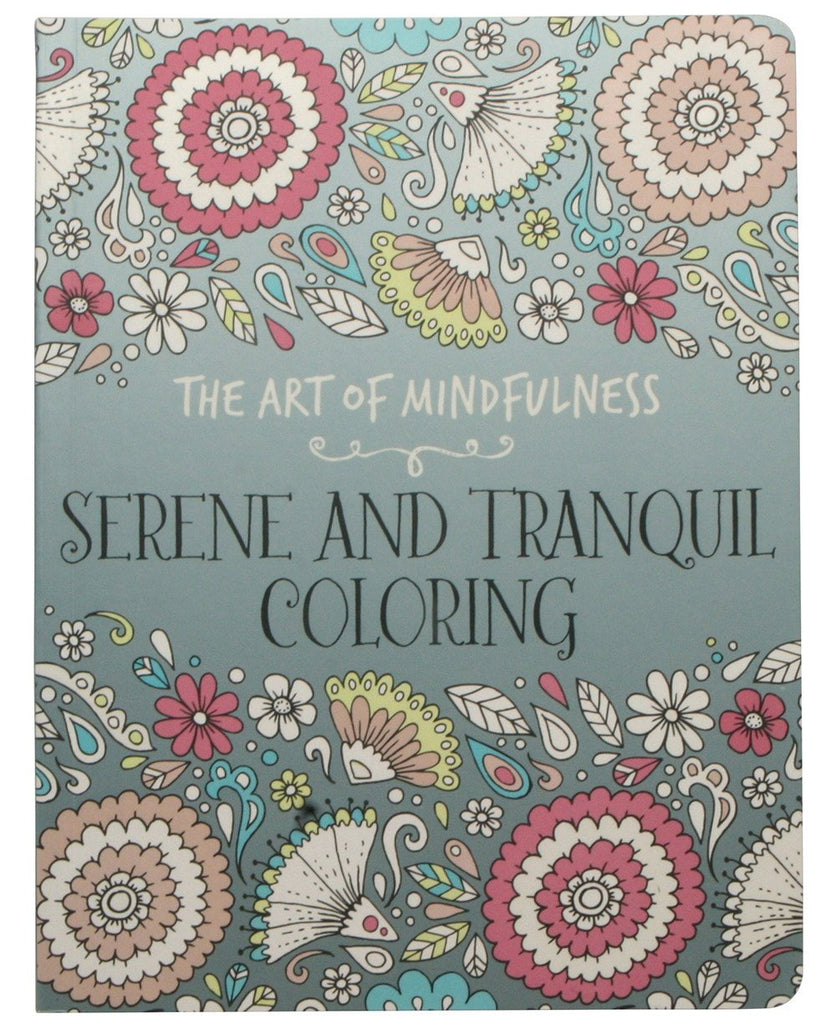 The Art of Mindfulness Serene and Tranquil Coloring Coloring Book Zone