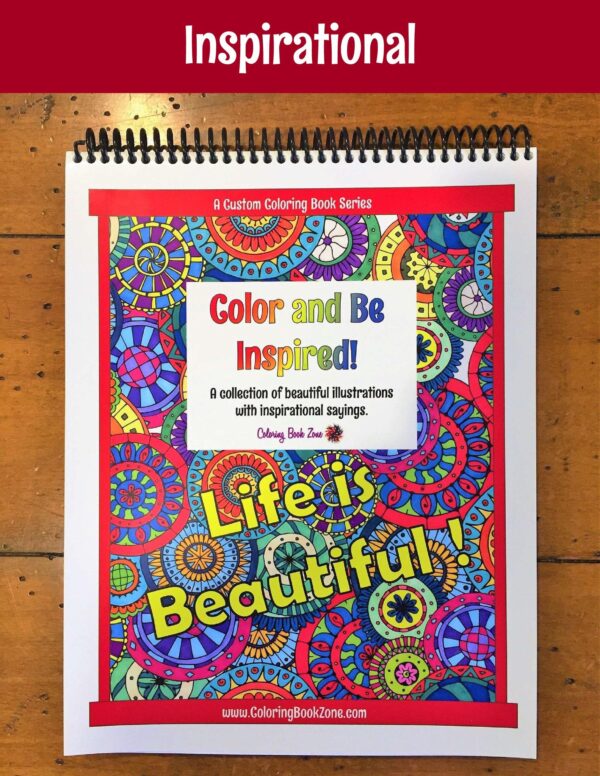 Color and Be Inspired - Live Your Life in Color Series