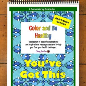 Health Challenges Coloring Book - Simple to Medium Designs