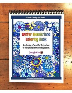 Winter Wonderland Coloring Book - Live Your Life in Color Series